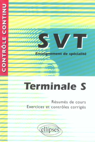 Sciences de la Vie et de la Terre Tle S Enseignement de spécialité