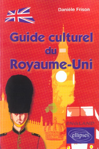 Guide culturel du Royaume-Uni