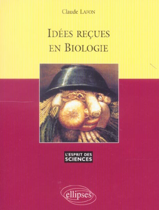 Idées reçues en biologie