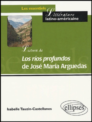 Lectura de Los rios profundos de José Maria Arguedas