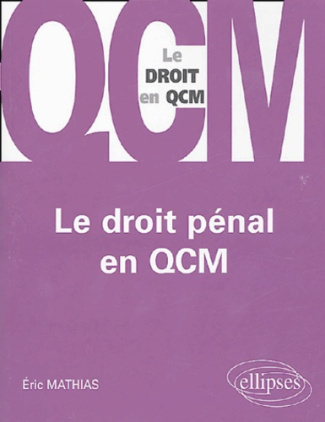 Le droit pénal en QCM