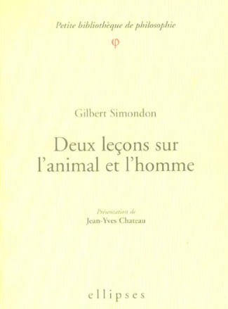Deux leçons sur l'animal et l'homme