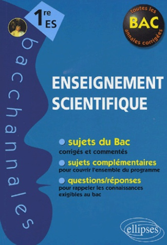 Enseignement scientifique 1re ES. 2e édition