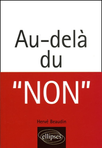 Au-delà du "non"