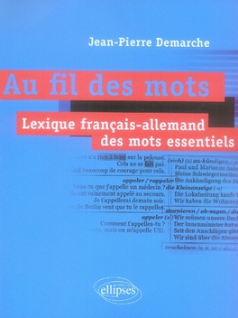 Au fil des mots. Lexique français-allemand des mots essentiels