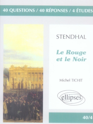 Le Rouge et le Noir de Stendhal