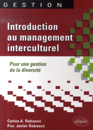 Introduction au management interculturel. Pour une gestion de la diversité