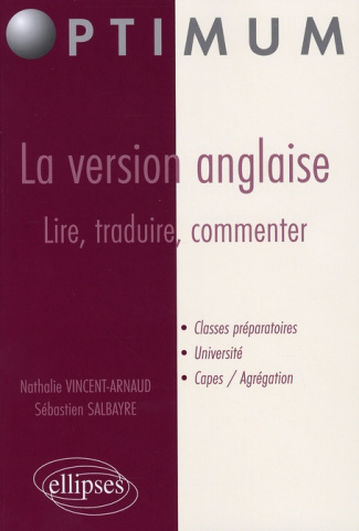 La version anglaise : lire, traduire, commenter