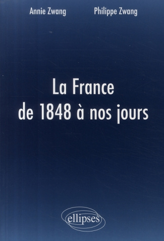 LA FRANCE DE 1848 A NOS JOURS - CONCOURS PLP2