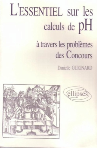 L'ESSENTIEL SUR LES CALCULS DE PH