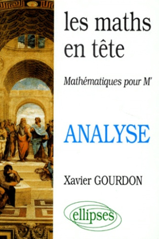 Analyse. Mathématiques pour M*