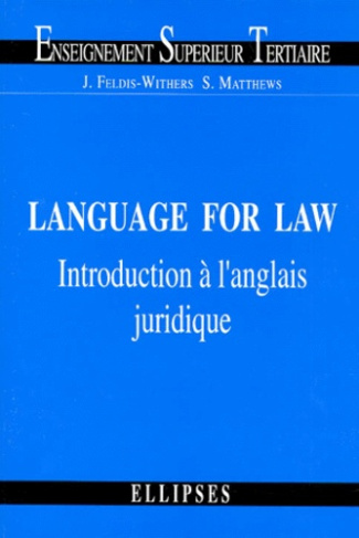 LANGUAGE FOR LAW. Introduction à l'anglais juridique