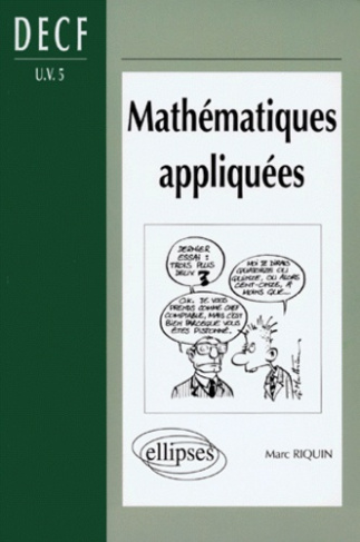 Mathématiques appliquées. DECF UV 5, DESCF, MSTCF, MSG