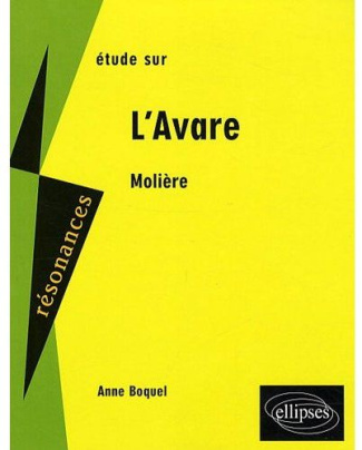 Etude sur L'Avare, Molière