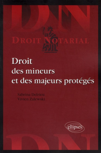 Droit des mineurs et des majeurs protégés