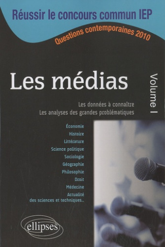 Les médias. Volume 1