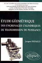 Étude géométrique des engrenages cylindriques de transmission de puissance. BTS de conception de pro