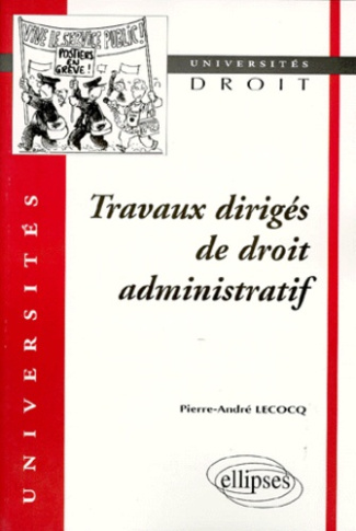 Droit administratif. Travaux dirigés