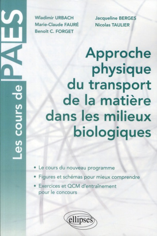Approche physique du transport de la matière dans les milieux biologigues