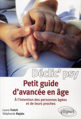 Petit guide d'avancée en âge . A l'intention des personnes agées et de leurs proches