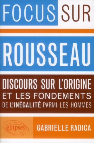 Rousseau, Discours sur l'origine et les fondements de l'inégalité parmi les hommes