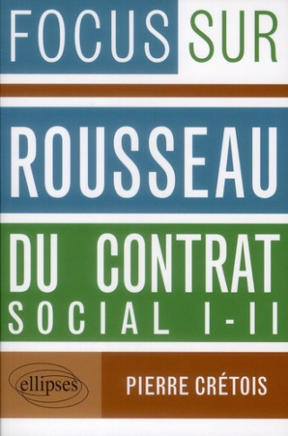 Rousseau, Du contrat social I-II