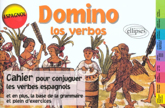 Domino los verbos. Cahier pour conjuguer les verbes espagnols