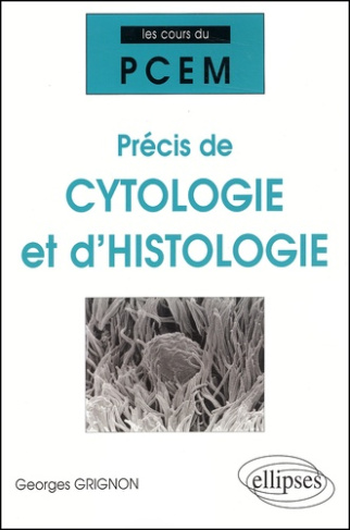 Précis de cytologie et d'histologie