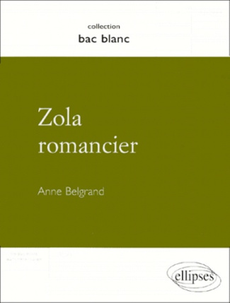 Zola romancier