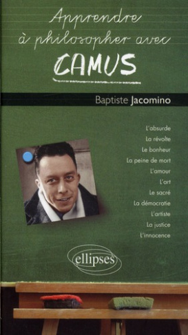 Apprendre à philosopher avec Camus
