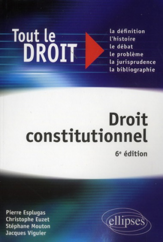 Droit constitutionnel. 6e édition