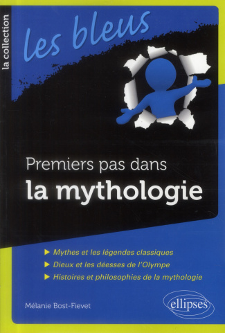 Premiers pas en mythologie
