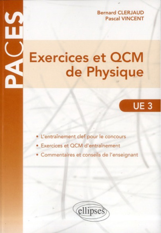 Exercices et QCM de Physique. UE3
