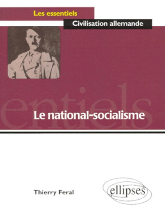 LE NATIONAL-SOCIALISME. Approche didactique