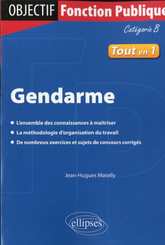 Gendarme. Catégorie B