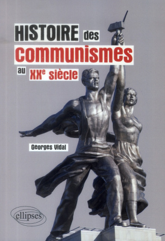 Histoire des communismes au XXe siècle