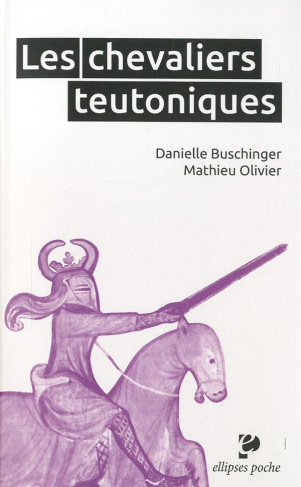 Les chevaliers teutoniques