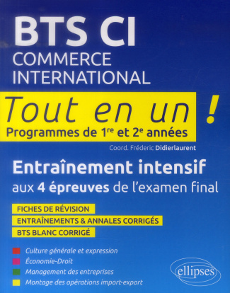 BTS CI commerce international tout en un ! Programmes de 1re et 2e années