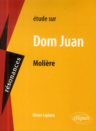 Etude sur Dom Juan, Molière