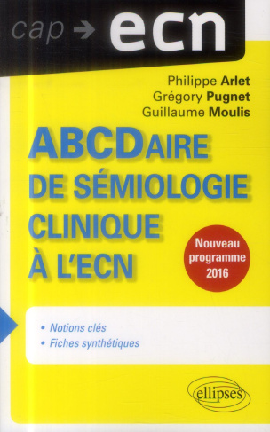 ABCDaire de sémiologie clinique à l'ECN