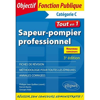 Sapeur-pompier professionnel. 3e édition