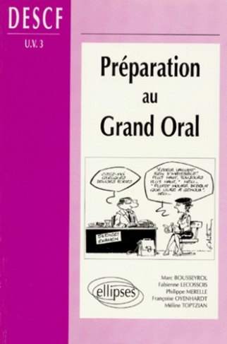 Préparation au grand oral. DESCF UV 3