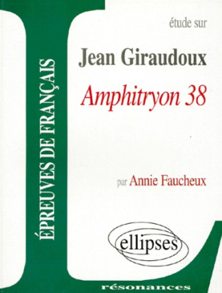 Etude sur Amphitryon, Jean Giraudoux
