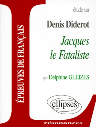 Etude sur Jacques le fataliste, Diderot