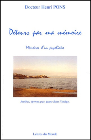 DETOURS PAR MA MEMOIRE