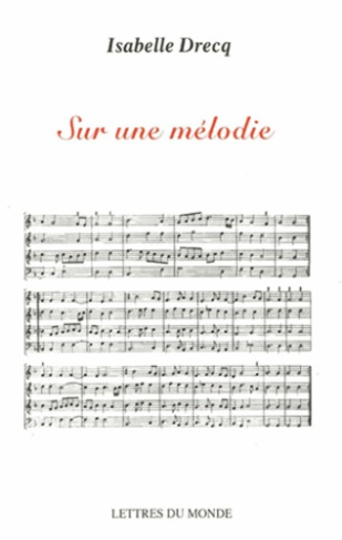 SUR UNE MELODIE