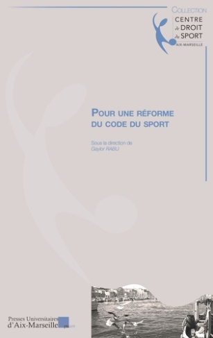 Pour une réforme du code du sport