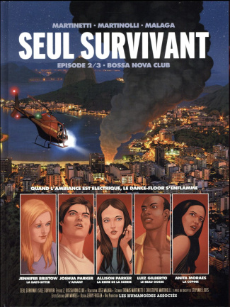 Seul survivant Tome 2 : Bossa Nova Club
