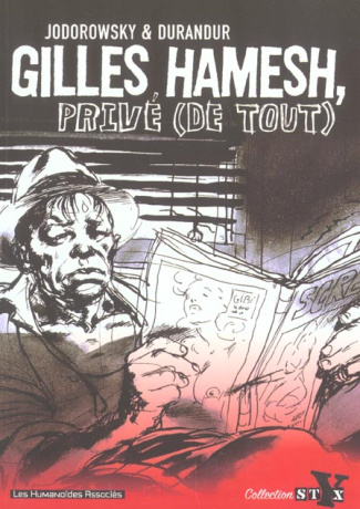 Gilles Hamesh, privé (de tout)