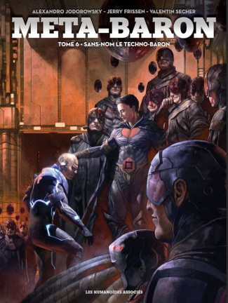 Meta-Baron Tome 6 : Sans-nom le techno-baron